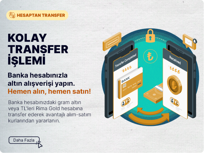 Banka hesanınızla altın alışverişi yapın